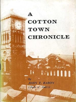 A Cotton Town Chronicle - Blackburn