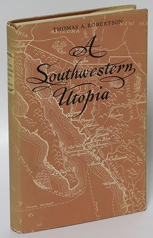 A Southwestern Utopia