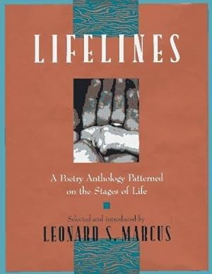 Lifelines: A Poetry Anthology Patterned on the Stages of Life