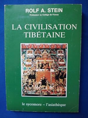 La Civilisation Tibétaine