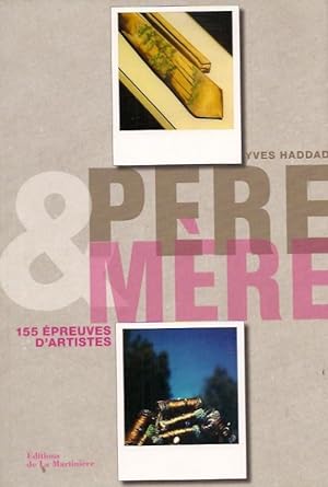 Pere & Mere___155 epreuves d'artistes