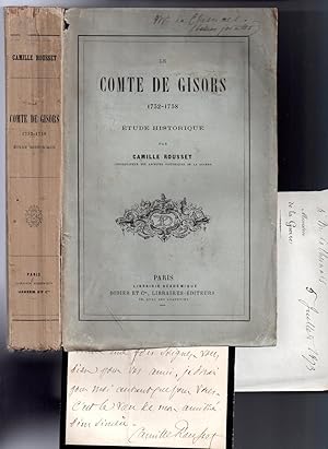 Le Comte de Gisors 1732 - 1758 : Etude Historique [JOINT 2 Lettres Autographes Signées ]