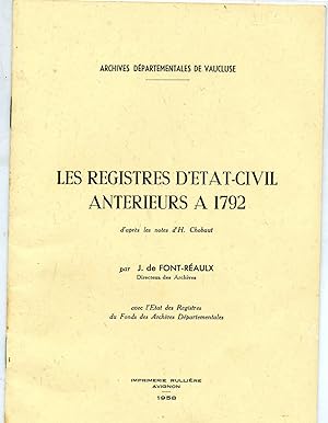 (Archives départementales de Vaucluse). LES REGISTRES D'ETAT-CIVIL antérieurs à 1792 d'après les ...