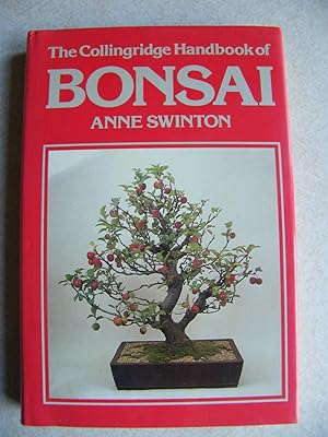 The Collingridge Handbook of Bonsai