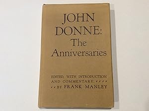 JOHN DONNE : The Anniveraries