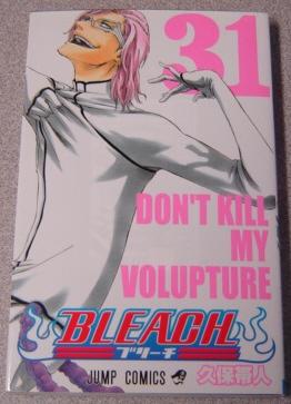 Bleach: Don't Kill My Volupture #31