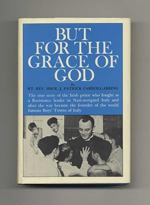 But for the Grace of God - 1st Edition/1st Printing