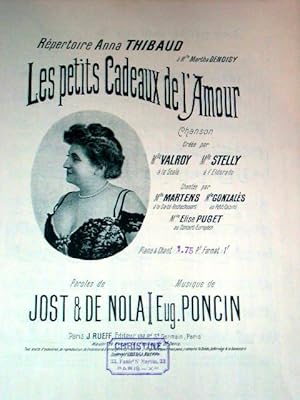 Partition musicale LES PETITS CADEAUX DE L'AMOUR. Chanson créée par Melle VALROY à la Scala, Mell...