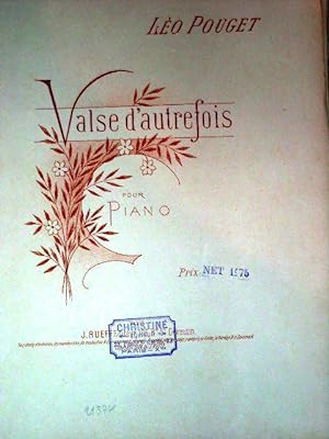 Partition Musicale -VALSE D'AUTREFOIS - Pour piano par Léo POUGET