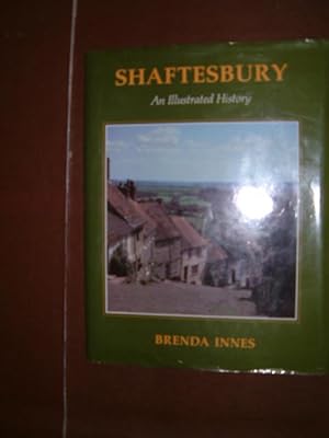Shaftesbury : An Illustrated History