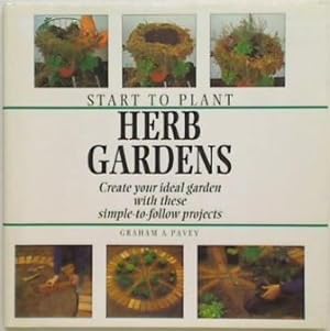Start to Plant Herb Gardens