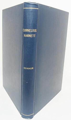 CORNELIUS HARNETT. AN ESSAY IN NORTH CAROLINA HISTORY