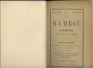 Le Bambou Son Etude, Sa Culture, Son Emploi, Bulletin Periodique, No.1 January 1906 To No 10 , 30...
