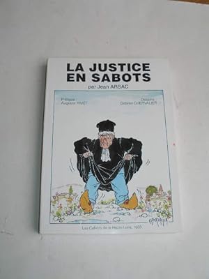 LA JUSTICE EN SABOTS
