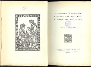 Dialogue or Communing Between the Wise King Salomon and Marcolphus [Solomon and Marcolf]