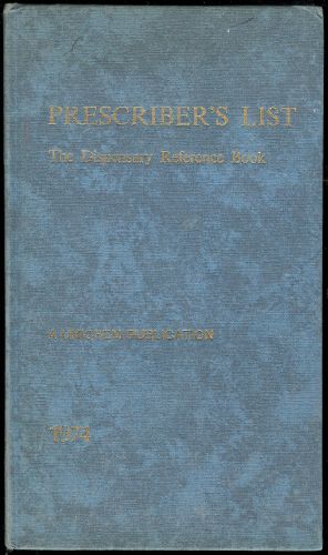 Prescriber's List; The Dispensary Reference Book