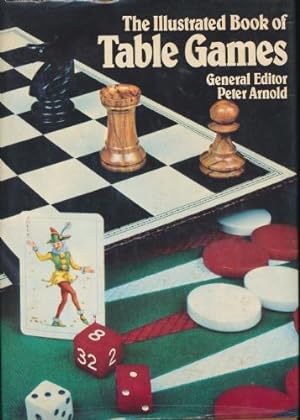 Illustrated Book of Table Games, The