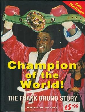 Champion of the World! The Frank Bruno Story