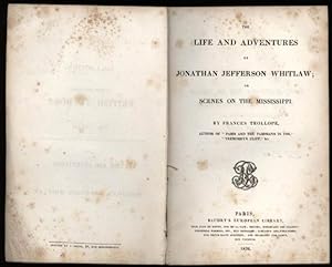 Life and Adventures of Jonathan Jefferson Whitlaw; or Scenes on the Mississippi