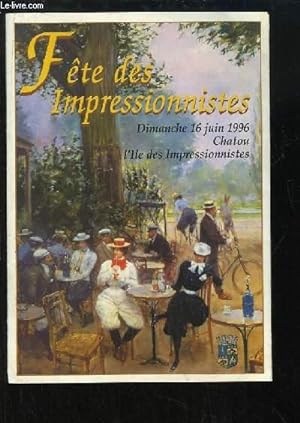 Programme de la "Fête des Impressionnistes", le 16 juin 1996, l'île des impresionnistes.
