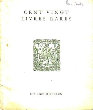 Cent Vingt Livres Rares, Litterature, Typographie, Sciences - Catalogue 17