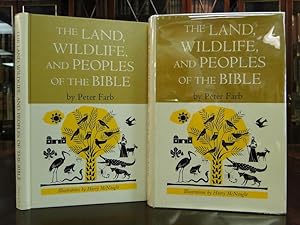 LAND, WILDLIFE, AND PEOPLES OF THE BIBLE