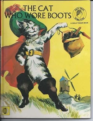 The Cat Who Wore Boots ( a Gold Token Book )