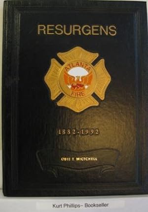 Resurgens Atlanta Fire Department 1882-1992