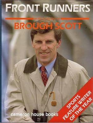 Front Runners. More of the best of Brough Scott