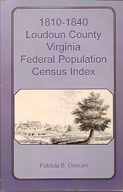 1810-1840 Loudoun County Virginia Federal Population Census Index