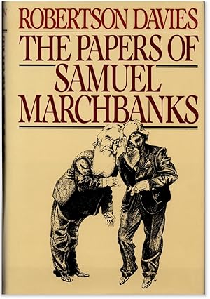 The Papers of Samuel Marchbanks.