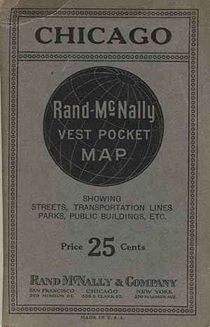Chicago: Rand McNally vest pocket map. Showing streets, transportation lines, parks, public build...
