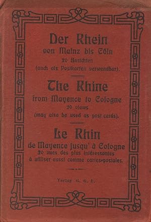Der Rhein von Mainz bis Koln. 20 Ansichten (auch als Postkarten verwendbar). The Rhine from Mayen...