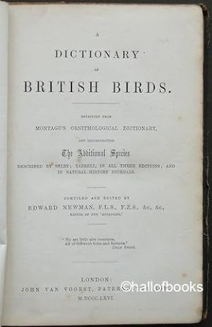 A Dictionary of British Birds. Reprinted from Montagu's Ornithological Dictionary and incorporati...