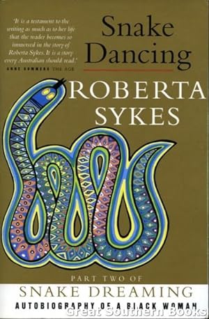Snake Dancing : Autobiography of a Black Woman