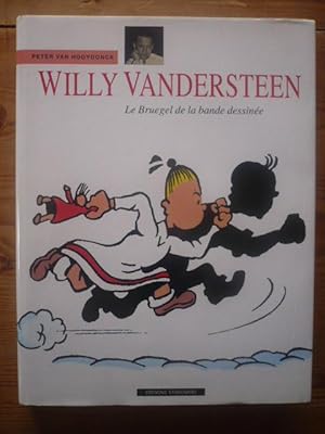 Willy Vandersteen - Le Bruegel de la bande dessinée