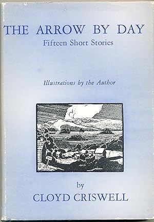 The Arrow By Day Fifteen Short Stories