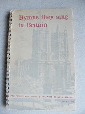 Hymns They Sing In Britain. Selection of 100 Hymns