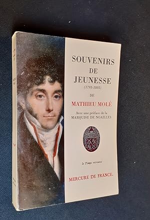 Souvenirs de jeunesse (1793-1803) de Mathieu Molé -