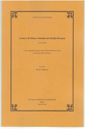 Lettere di Sidney Sonnino ad Emilia Peruzzi, 1872-1878 (Carteggio Sonnino) (Italian Edition)