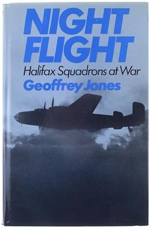 NIGHT FLIGHT. Halifax Squadrons at War.: