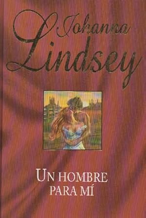 UN HOMBRE PARA MI.