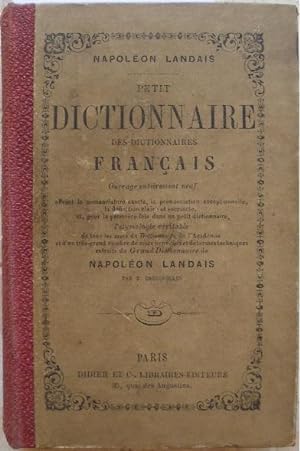 Petit dictionnaire des dictionnaires français illustré.
