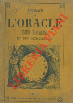 Almanach de l'oracle des dames et des demoiselles.