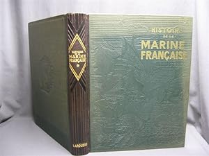 HISTOIRE De La MARINE FRANCAISE