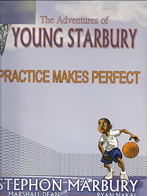 The Adventures of Young Starbury-Practice Makes Perfect