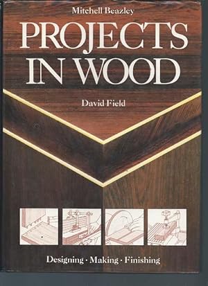 Projects in Wood