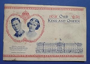 Our King & Queen - Wills Cigarette Card Album ( George VI & Queen Elizabeth )