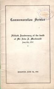 COMMEMORATION SERVICE; Fiftieth Anniversary of the Death of Sir John A. MacDonald, June 6th, 1891
