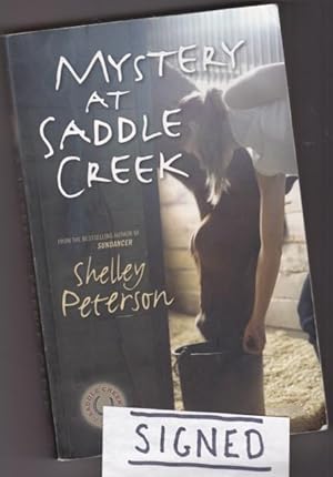 Mystery at Saddle Creek -(SIGNED)- (The first book in the Saddle Creek series)